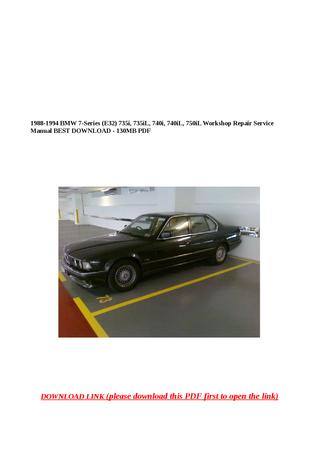 download BMW 7 Series E32 735i 735iL 740i 740iL 750iL workshop manual