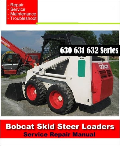 download Bobcat 631 Loader Workable workshop manual