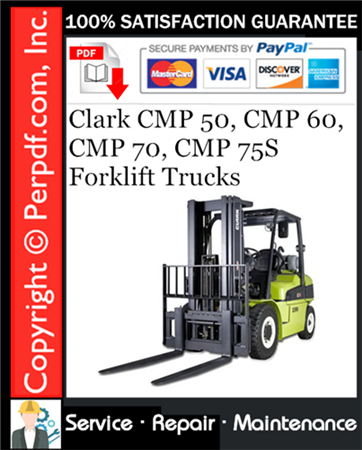 download Clark CMP 50 CMP 60 CMP 70 Forklift Truck able workshop manual