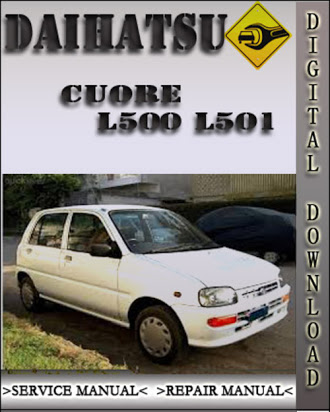 download Daihatsu Cuore L500 L501 workshop manual