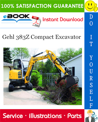 download Gehl 383Z excavator manual. able workshop manual