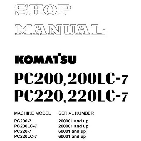 download KOMATSU PC200 PC200LC 7 PC220 PC220LC 7 able workshop manual