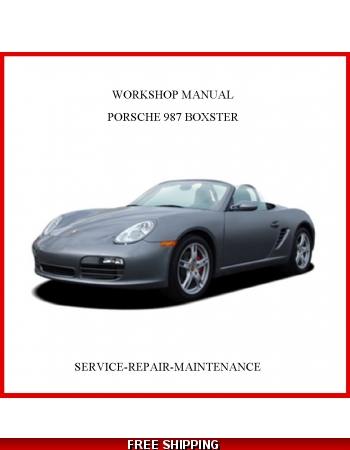 download Porsche Boxster 987 workshop manual