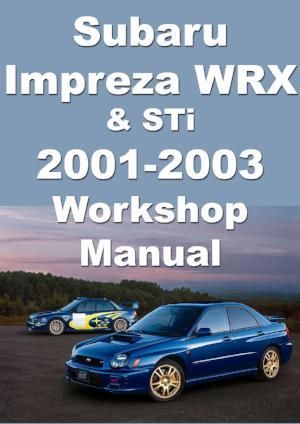 download Subaru Impreza WRX STI 01 02 workshop manual